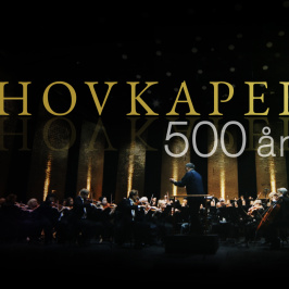 Hovkapellet - 500 years of music