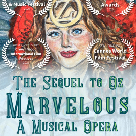 Marvelous, a Musical Opera: an Opera-Film